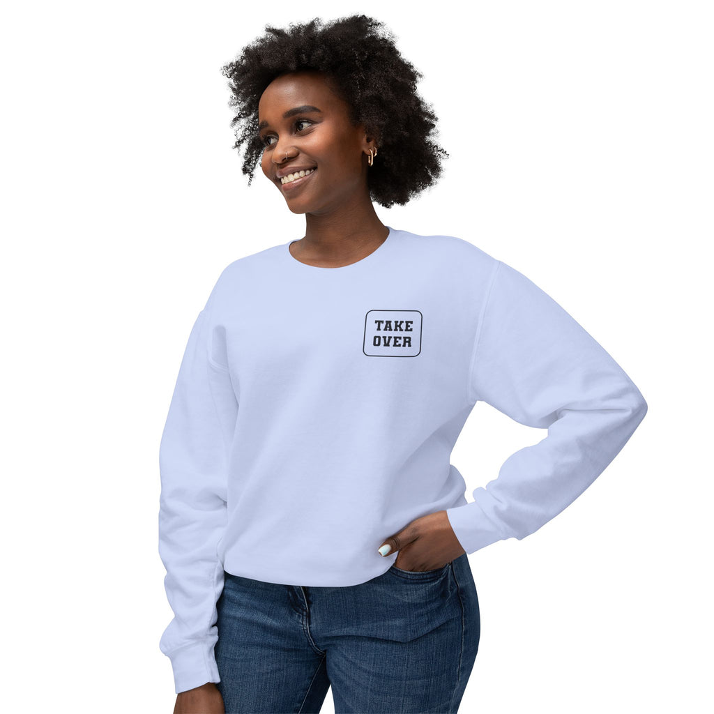 Hydrangea sweatshirt with Take Over chest logo on the front and cities list on the back  