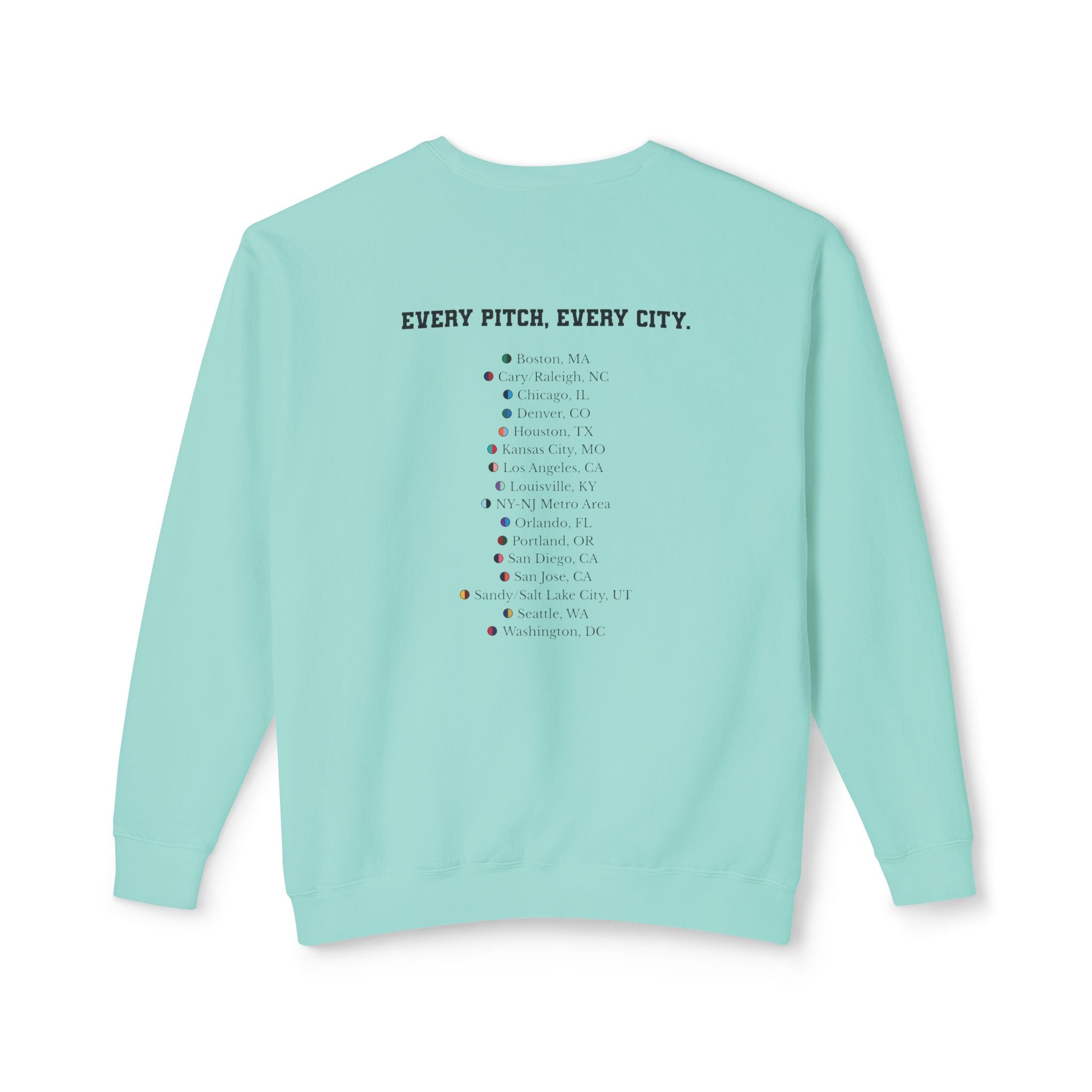 Chalky Mint sweatshirt with Take Over chest logo on the front and cities list on the back 