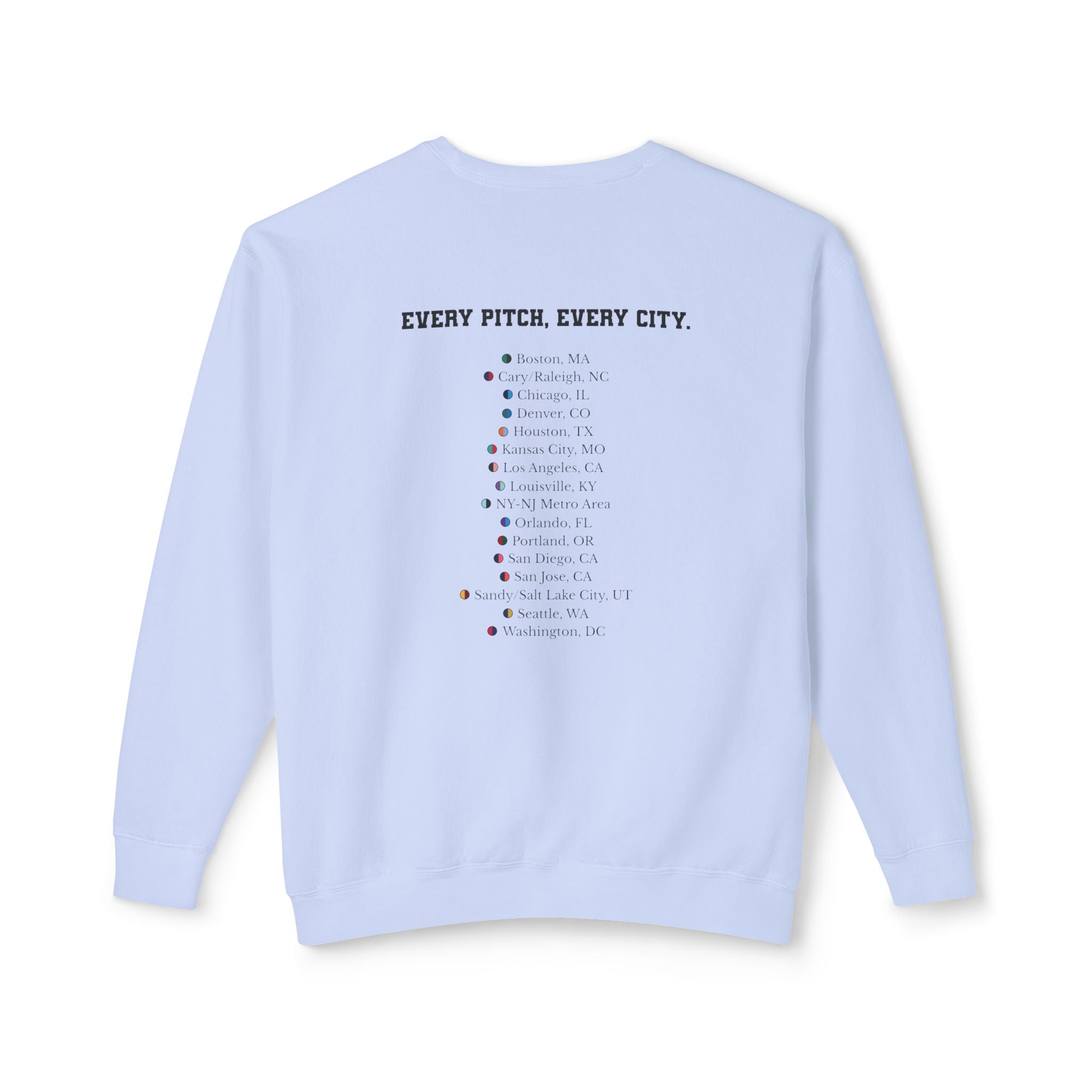 Hydrangea sweatshirt with Take Over chest logo on the front and cities list on the back 