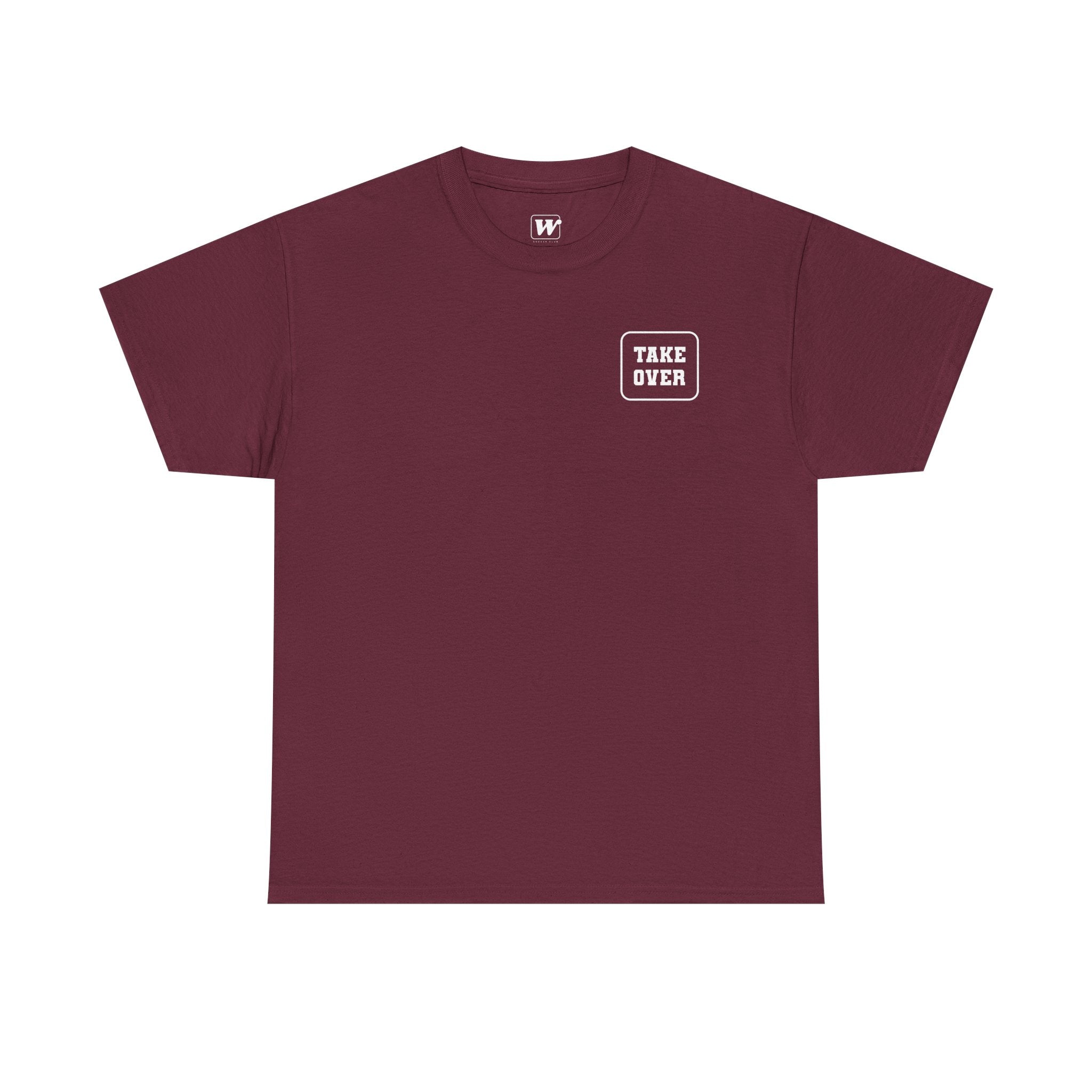 Maroon Take Over Every City Pro League T-Shirt flat lay on a solid background.