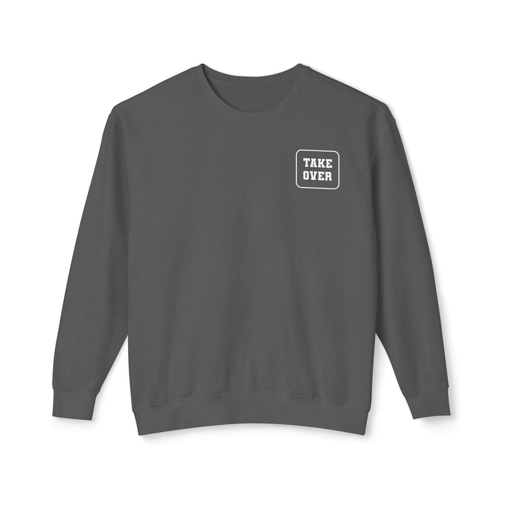 Pepper sweatshirt with Take Over chest logo on the front and cities list on the back 