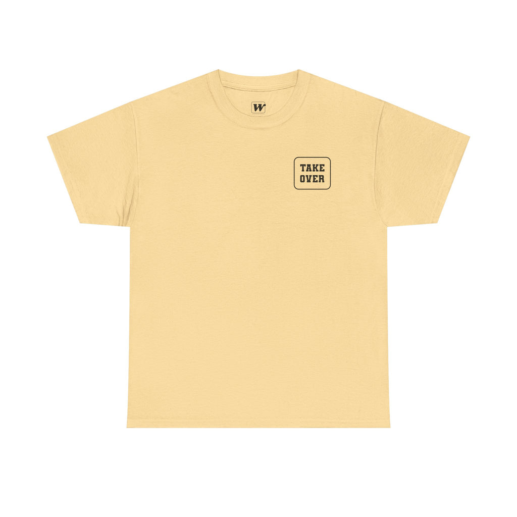 Yellow Haze Take Over Every City Pro League T-Shirt flat lay on a solid background.